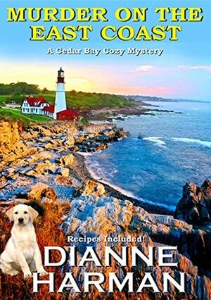 Murder on the East Coast by Dianne Harman