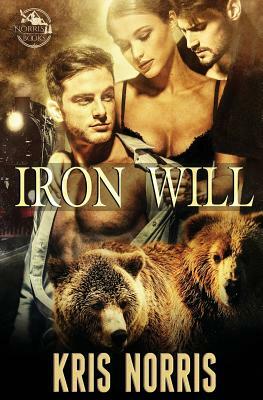 Iron Will by Kris Norris