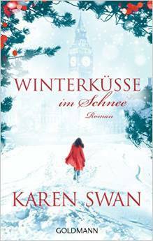 Winterküsse im Schnee by Karen Swan