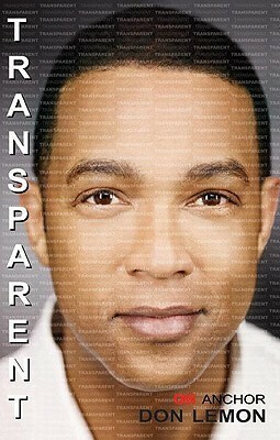 Transparent by Don Lemon