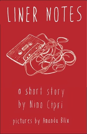 Liner Notes by Nino Cipri