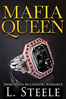 Mafia Queen by L. Steele