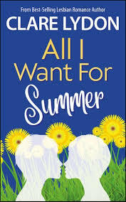 All I Want For Summer by Clare Lydon