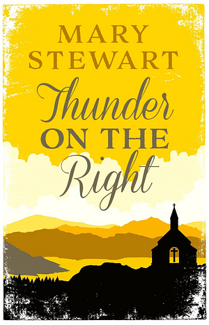 Thunder on the Right by Mary Stewart