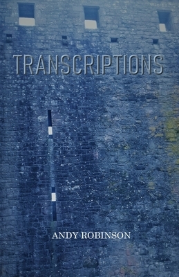 Transcriptions by Andy Robinson