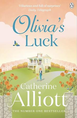 Olivia's Luck by Catherine Alliott