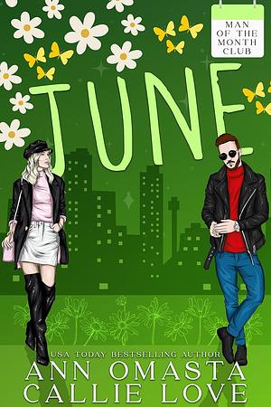 Man of the Month Club: June by Ann Omasta, Callie Love