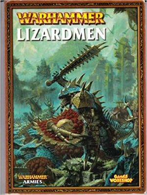 Warhammer Armies: Lizardmen by Andy Hoare