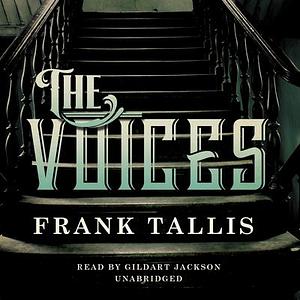 The Voices by Frank Tallis