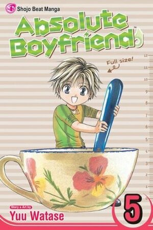 Absolute Boyfriend, Vol. 5 by Yuu Watase