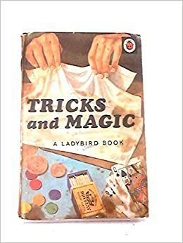 Tricks and Magic by James Webster