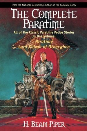 The Complete Paratime by H. Beam Piper