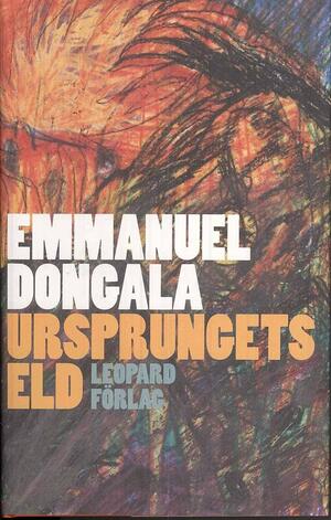 Ursprungets eld by Emmanuel Dongala, Lillian Corti