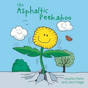 The Asphaltic Peekaboo by Anette Prehn