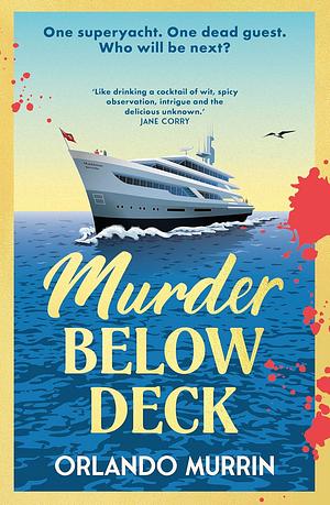 Murder Below Deck by Orlando Murrin