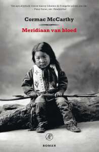 Meridiaan van bloed by Cormac McCarthy