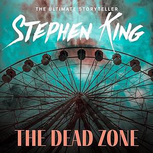 The Dead Zone by Stephen King