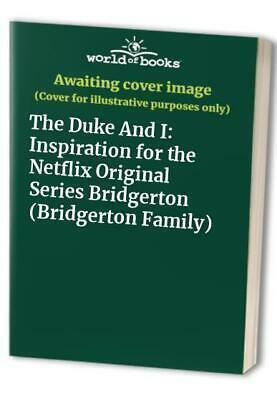 Duke and I.: Bridgertons. 1 by Julia Quinn