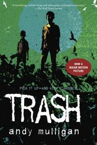 Trash by Andy Mulligan