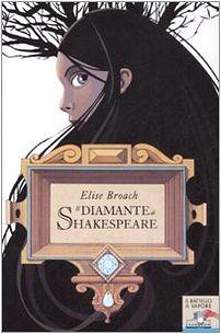 Il diamante di Shakespeare by Elise Broach