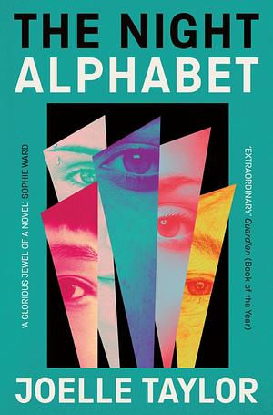 The Night Alphabet: The Electrifying Debut Novel from the Award-Winning Poet by Joelle Taylor