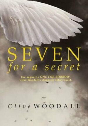 Seven For A Secret (Never To Be Told) by Clive Woodall