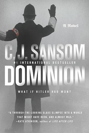 Dominion by C.J. Sansom