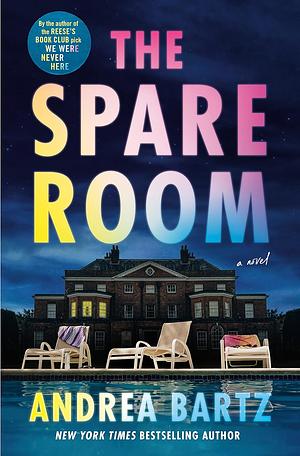 The Spare Room by Andrea Bartz