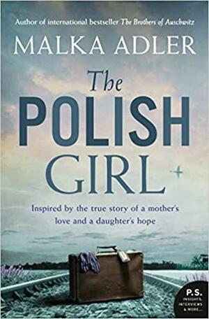 The Polish Girl by Malka Adler