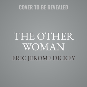 The Other Woman by Eric Jerome Dickey