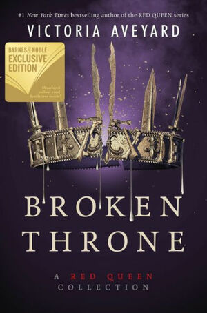 Broken Throne by Victoria Aveyard