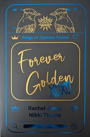 Forever Golden by Nikki Thorne, Rachel Jonas