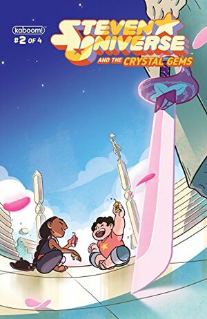 Steven Universe and the Crystal Gems #2 by Josceline Fenton