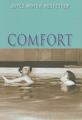 Comfort by Joyce Moyer Hostetter