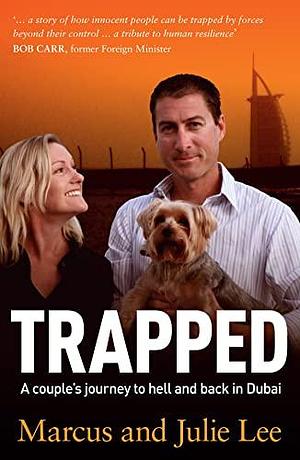 Trapped by Marcus Lee, Hazel Flynn, Julie Lee