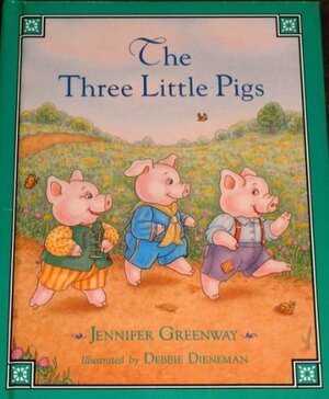 The Three Little Pigs by Jennifer Greenway