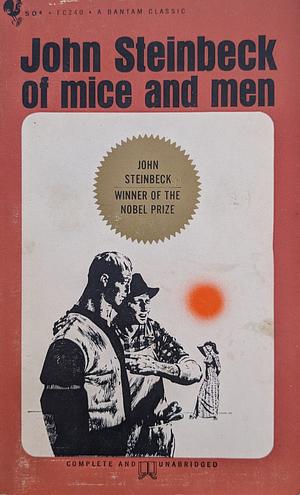 Of Mice and Men by John Steinbeck