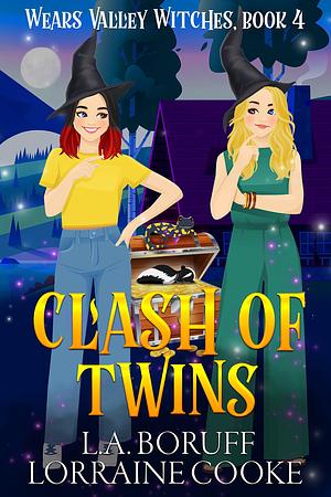 Clash of Twins by Lorraine Cooke, L.A. Boruff, L.A. Boruff