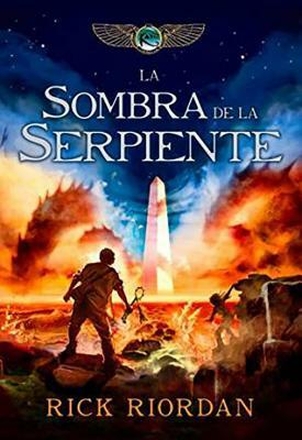 La Sombra de la Serpiente / The Serpent's Shadow = The Serpent's Shadow by Rick Riordan