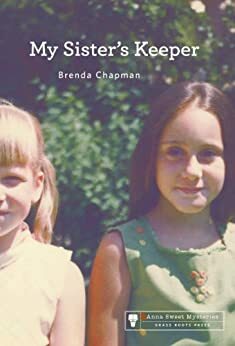 My Sister's Keeper by Brenda Chapman