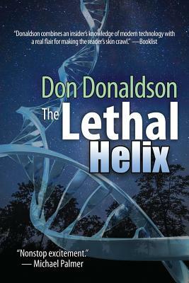 The Lethal Helix by Don Donaldson
