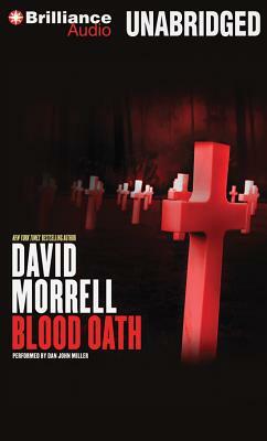 Blood Oath by David Morrell