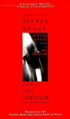 Bitter Angel by Amy Gerstler
