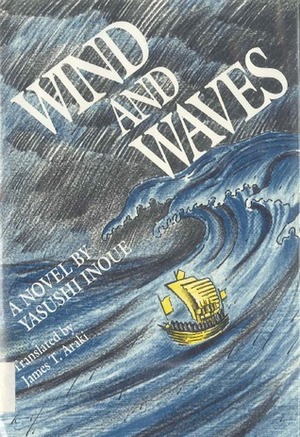 Wind and Waves by Yasushi Inoue