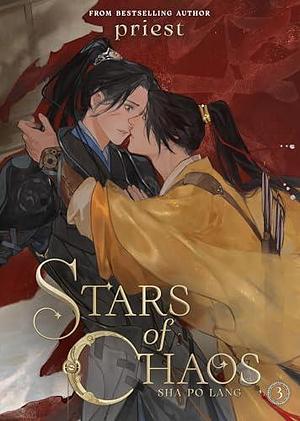 Stars of Chaos: Sha Po Lang (Novel) Vol. 3 by 罐 一 一 (eleven small jars), priest