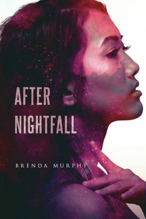 After Nightfall by Brenda Murphy