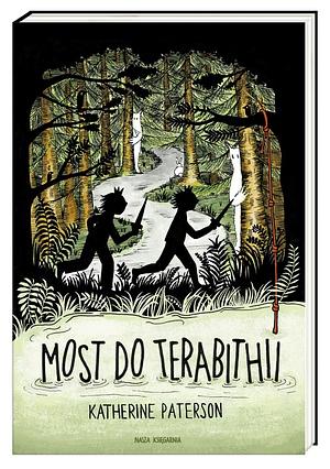 Most do Terabithii by Katherine Paterson