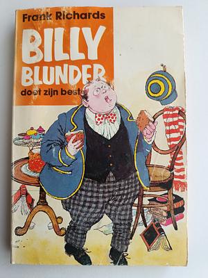 Billy Blunder doet zijn best by Frank Richards