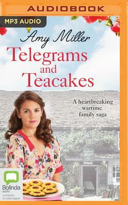 Telegrams and Teacakes by Amy Miller