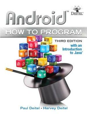 Android How to Program by Paul Deitel, Harvey Deitel